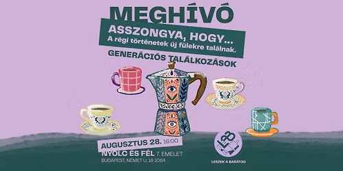 Asszongya, hogy...KI\u00c1LL\u00cdT\u00c1S \/ 08.28.-09.04. \/ Nyolc\u00e9sf\u00e9l