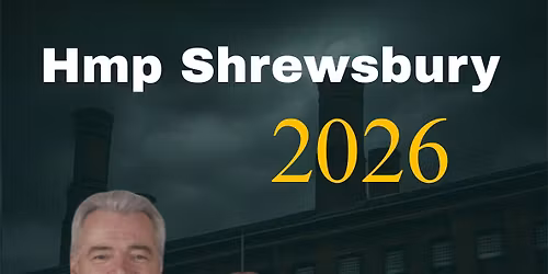 Hmp Shrewsbury Special with Yvette and Karl