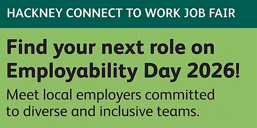 Hackney Connect to Work Job Fair