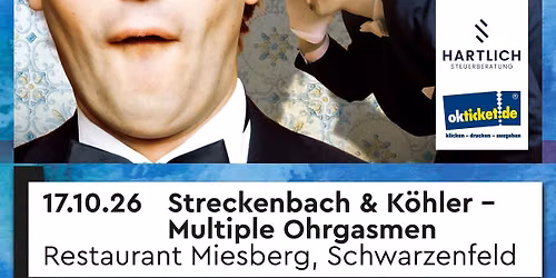 Streckenbach & K\u00f6hler: "Multiple Ohrgasmen"