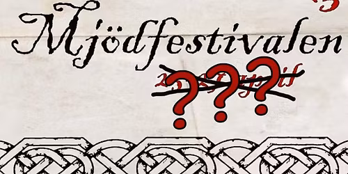 Mj\u00f6dfestivalen 202???