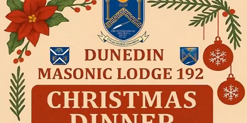 DUNEDIN LODGE NO. 192 CHRISTMAS DINNER