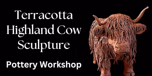 Terracotta Highland Cow Sculpture Workshop