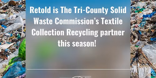 Tri-County Clothing and Textile Recycling Event