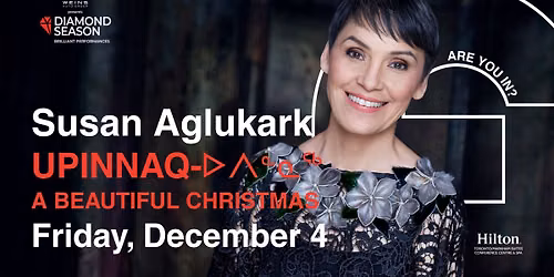 Susan Aglukark - Upinnaq: A Beautiful Christmas