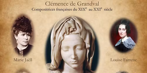 Composi...trices, Vol.2 \u2013 STABAT MATER de Cl\u00e9mence de Grandval