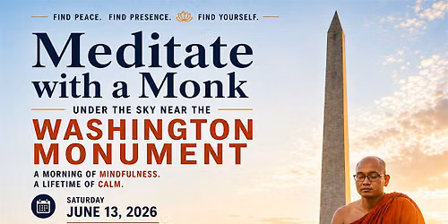 New Date - Meditate with a Monk at the Washington Monument