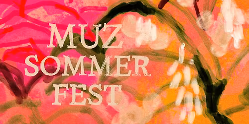 MUZ Sommerfest 