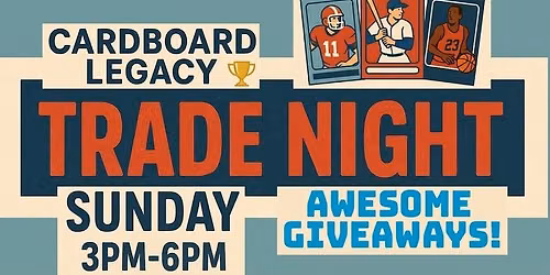 Trade Night! Free event for card collectors 