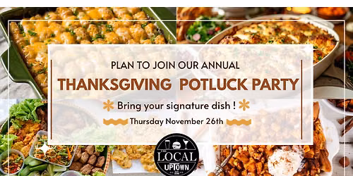2nd Annual Thanksgiving Potluck Party