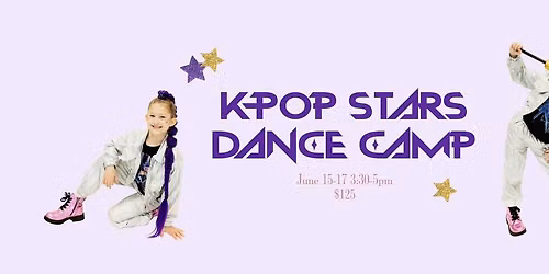 K-Pop Stars Dance Camp