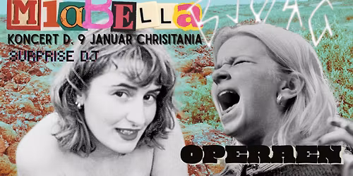 Miabella x BJ\u00d8RG \/\/ Operaen