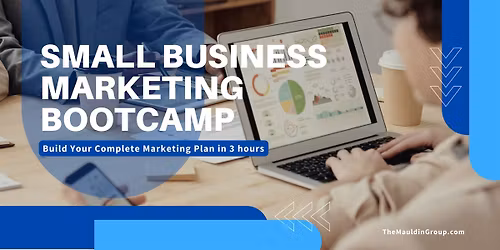 Small Business Marketing Bootcamp: Build Your Complete Marketing Plan