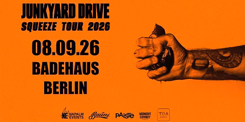 Junkyard Drive \u2022 Berlin \u2022 Badehaus