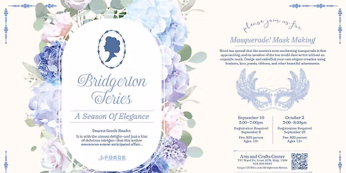 Bridgerton Series: Masquerade! Mask Making