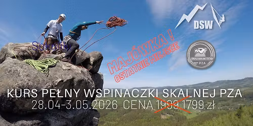 Kurs Pe\u0142ny Wspinaczki Skalnej PZA - MAJ\u00d3WKA