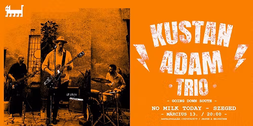 \u26a1KUSTAN ADAM TRIO\u26a1 NO MILK TODAY \ud83d\udca503.13.