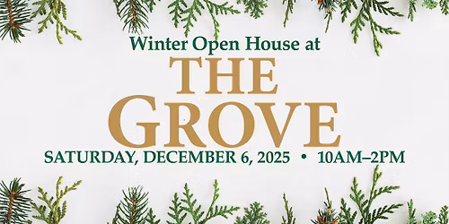 The Grove Museum Winter Open House
