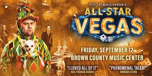 Piff The Magic Dragon - Las Vegas