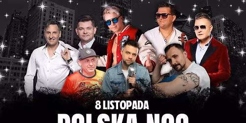 Polska Noc z Gwiazdami | Schiller Park, IL