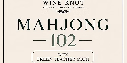 Mahjong 102 Lesson