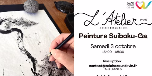 Atelier peinture Suiboku-Ga - Calais Coeur de Vie
