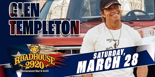 Glen Templeton at 2920 Roadhouse