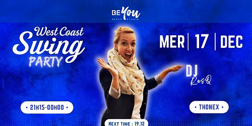 BEYOU PARTY - LES MERCREDIS WEST COAST SWING