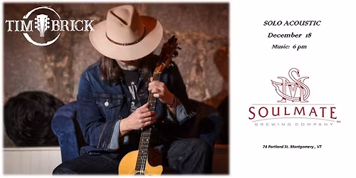 Tim Brick solo acoustic @ Soulmate Brewing