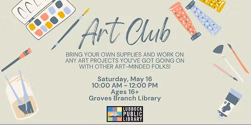Art Club at Groves Branch Library