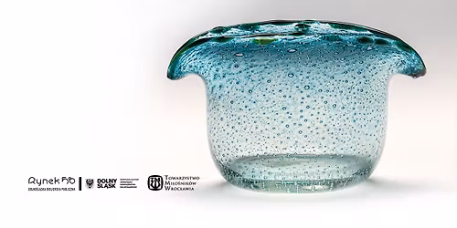 Od kieliszka po witra\u017c. Szk\u0142o artystyczne we Wroc\u0142awiu - wyk\u0142ad dr Barbary Bana\u015b