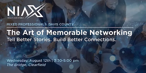 NIAX - Mixed Professionals Member Event - Clearfield (guests are welcome)