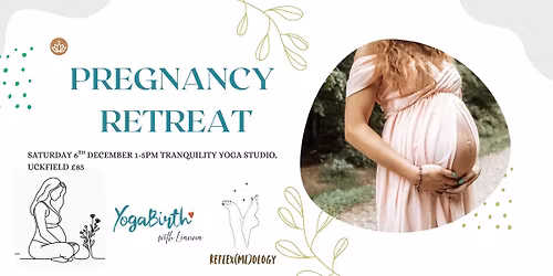 Pregnancy Afternoon Retreat