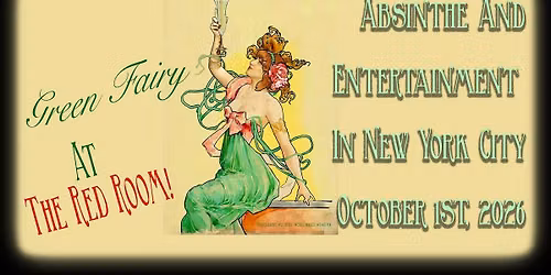 Green Fairy, at the Red Room, October 1st