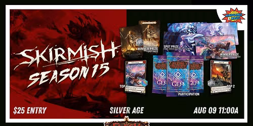 Flesh and Blood Skirmish 15 - Silver Age