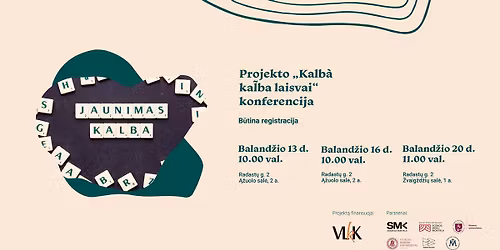 Projekto \u201eKalba\u0300 kal\u0303ba laisvai\u201c konferencija