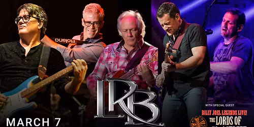 Little River Band with special guest the Lords of 52nd Street