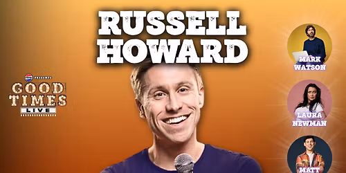 Comedy Gala | Russell Howard plus Special Guests