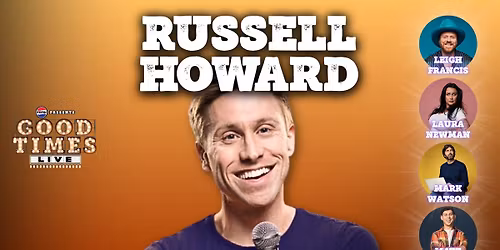 Comedy Gala | Russell Howard plus Special Guests