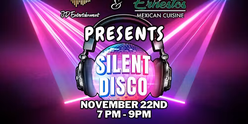 Silent Disco @ Ernestos Mexican Cuisine