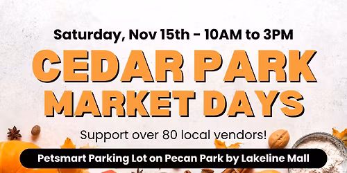 Cedar Park Market Days