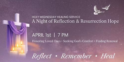 A Night of Reflection & Resurrection Hope