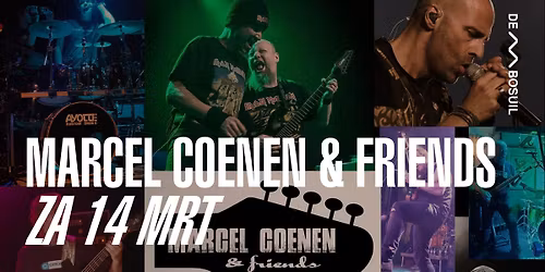 Marcel Coenen & Friends | De Bosuil
