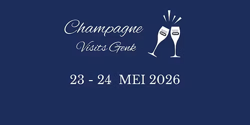 Champagne Visits Genk - 2026