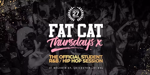 \u2605 FAT CAT THURSDAYS \u2605 Celebrating 10 Years of Fat Cat Thursdays!