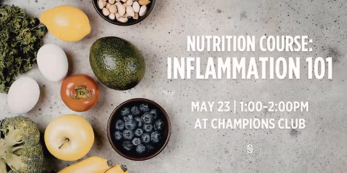 Nutrition Course: Inflammation 101