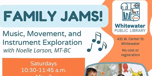 Family Jams -- FREE Music & Movement program!