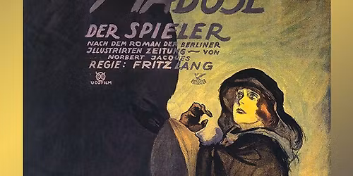 SCREENING: Dr. Mabuse, The Great Gambler (dir. Fritz Lang, 1922)