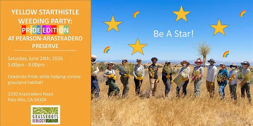 Be a Star: Yellow Starthistle Weeding Party *Pride Edition*