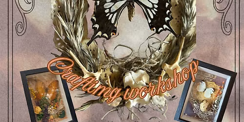 Butterflies and Botanicals Crafting Workshop